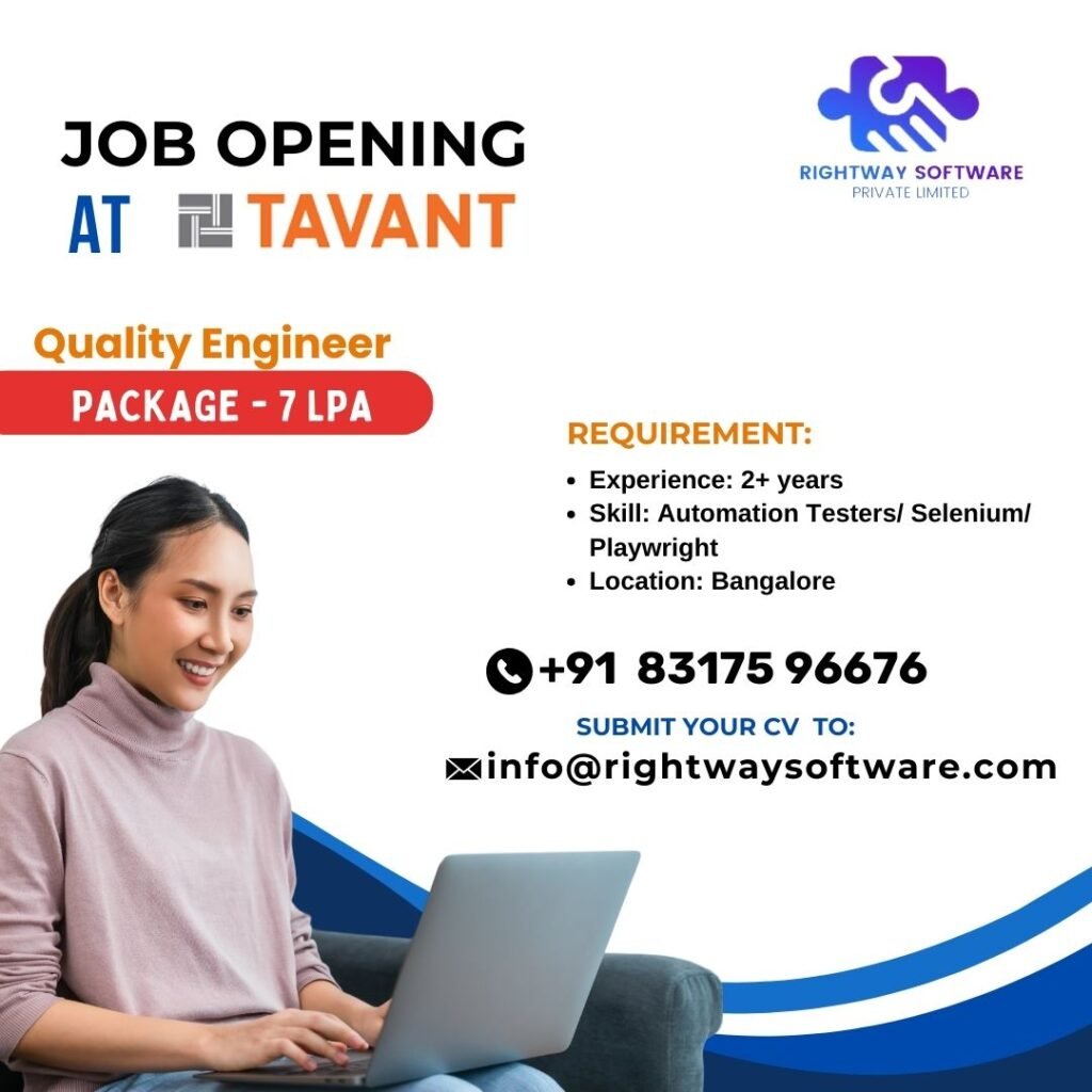Quality Engineer job opening for experience person in TAVANT